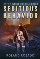 Seditious Behavior 1092310290 Book Cover