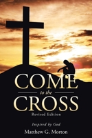 Come To The Cross B0CHXKSG96 Book Cover