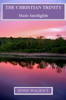 THE CHRISTIAN TRINITY 1329408276 Book Cover