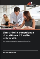 Limiti della consulenza di scrittura L2 nelle università (Italian Edition) 6209628508 Book Cover