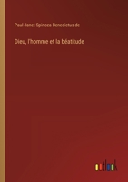 Dieu, l'homme et la béatitude 3385005353 Book Cover