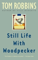 Still Life with Woodpecker 0553348973 Book Cover