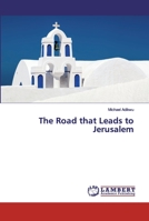 The Road that Leads to Jerusalem 6137858375 Book Cover