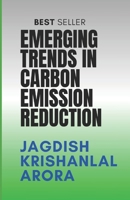 Emerging Trends in Carbon Emission Reduction B0CNN3XPHH Book Cover