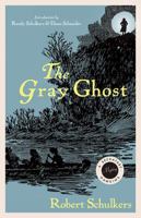 The Gray Ghost 0813167949 Book Cover