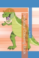 Dinosaur Coloring Book B0B5KNTP6F Book Cover