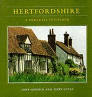 Hertfordshire: A Portrait in Colour 1874336180 Book Cover