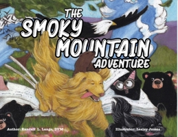 The Smoky Mountain Adventure B0B83GB1F8 Book Cover
