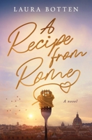 A Recipe from Rome B0CBGK3B3Z Book Cover