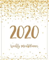 Weekly Meal Planner 2020: Meal Planner With Calendar | A Year - 365 Daily - 52 Week  Daily Weekly and Monthly For Track & Plan Your Meals Weight loss ... Gold Dot Design (food calendar planner 2020) B07Y4MXZBZ Book Cover