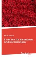 Es ist Zeit f�r Emotionen und Erinnerungen 3710349389 Book Cover