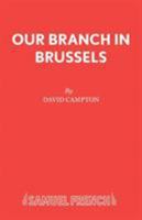 Our Branch in Brussels 0573132836 Book Cover