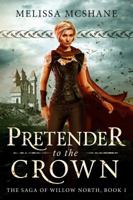 Pretender to the Crown 0999006959 Book Cover