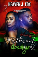Kissing Westbrook Goodbye 2: The Best of Both Worlds; A Tale of Two Stories 1076469396 Book Cover