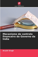 Mecanismo de controlo financeiro do Governo da Índia 6206982637 Book Cover