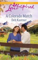 A Colorado Match 0373876580 Book Cover