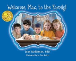Welcome, Mac, to the Family 1736306111 Book Cover