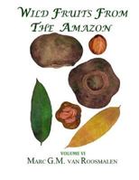 Wild Fruits from the Amazon VI 1793176930 Book Cover