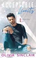 Acceptable Limits: A Grumpy Rock Star Romance 1939361214 Book Cover