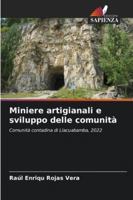 Miniere artigianali e sviluppo delle comunità 6209385621 Book Cover