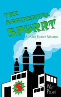 The Accidental Spurrt 1912053195 Book Cover