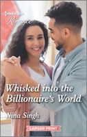 Whisked into the Billionaire's World 133540712X Book Cover