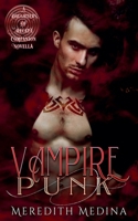Vampire Punk: A Daughters of Hecate Companion Novella B0BJY9J5WH Book Cover