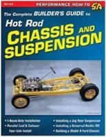 Complete Building Guide to Hot Rods Chassis & Suspension (S-A Design) 1613251408 Book Cover