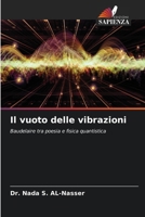 Il vuoto delle vibrazioni (Italian Edition) 6209781071 Book Cover