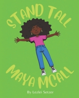 Stand Tall Maya Mcall B0FGJGCXS4 Book Cover