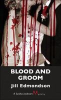 Blood and Groom 1554884306 Book Cover