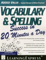 Vocabulary & Spelling Success in 20 Minutes a Day, 4th Edition: 4th Edition, Trade (Skill Builders)