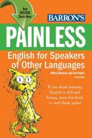 Painless English for Speakers of Other Languages (Barron's Painless Series) 1438000022 Book Cover