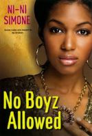 No Boyz Allowed 0758241933 Book Cover