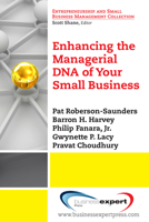 Enhancing the Managerial DNA of Your Small Business 160649550X Book Cover