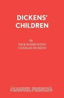 Dickens' Children 0573023743 Book Cover