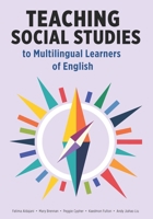 Teaching Social Studies to Multilingual Learners of English 1953745520 Book Cover