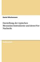 Darstellung der typischen Mezzanine-Instrumente und deren Vor- und Nachteile 3640534557 Book Cover