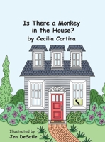 Is there a Monkey in the House? B0FQ1RV5XX Book Cover