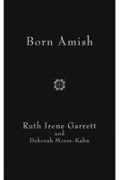Born Amish 1563119633 Book Cover