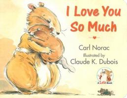 I Love You So Much 0440417449 Book Cover