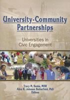 University-Community Partnerships: Universities in Civic Engagement 0789028360 Book Cover