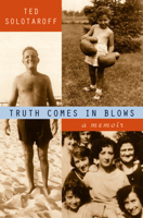 Truth Comes in Blows: A Memoir 0393320502 Book Cover