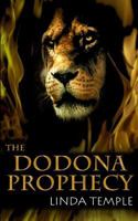 The Dodona Prophecy 0992115035 Book Cover