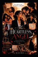 The Heartless Angel B0H9MTFBRK Book Cover