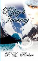 Riley's Journey 1601541112 Book Cover