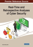 Real-Time and Retrospective Analyses of Cyber Security 179985602X Book Cover