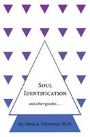 Soul Identification and other goodies..... 1467037397 Book Cover