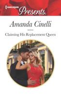Claiming His Replacement Queen 1335478396 Book Cover
