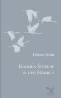Kommen Stoerche in den Himmel 1530799929 Book Cover